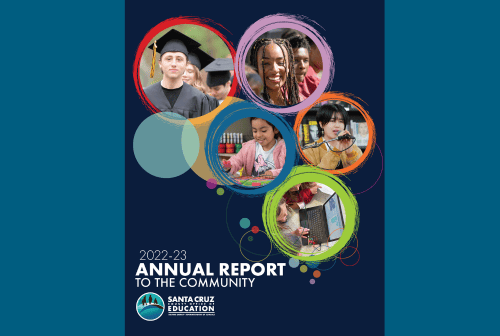 2022 23 Annual Report Released Santa Cruz County Office Of Education