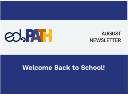 ed.PATH August Newsletter